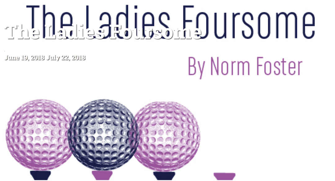 A title card reading "The Ladies Foursome" with a graphic of three teed up golf balls and one tee with the golf ball missing.